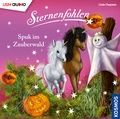 Cover: Sternenfohlen (Folge 27): Spuk im Zauberwald - United Soft Media