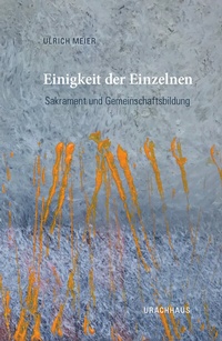 Abbildung von: Einigkeit der Einzelnen - Urachhaus
