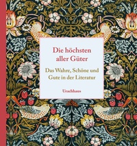 Abbildung von: Die höchsten aller Güter - Urachhaus