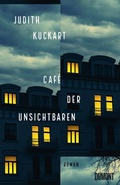 Cover: Caf&eacute; der Unsichtbaren - DuMont Buchverlag