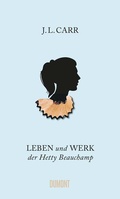 Cover: Leben und Werk der Hetty Beauchamp - DuMont Buchverlag