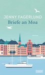 Cover: Briefe an Moa - DuMont Buchverlag