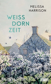 Enlarge image Cover: Weißdornzeit - DuMont Buchverlag