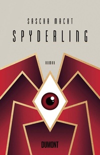 Abbildung von: Spyderling - DuMont Buchverlag