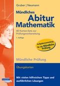 Cover: M&uuml;ndliches Abitur Mathematik, 40 Karten-Sets zur Pr&uuml;fungsvorbereitung - Freiburger Verlag