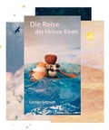 Cover: Die Reise des kleinen B&auml;ren - "dizzy ." Verlag