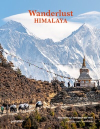 Abbildung von: Wanderlust Himalaya - Die Gestalten Verlag