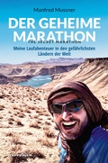 Cover: Der geheime Marathon - the secret marathon - Athesia-Tappeiner Verlag