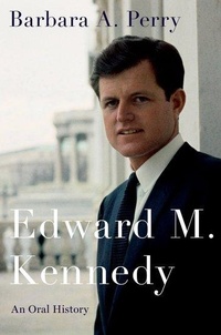 Enlarge image Cover: Edward M. Kennedy - Oxford University Press Inc