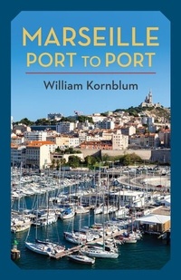 Abbildung von: Marseille, Port to Port - Columbia University Press