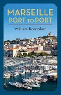 Abbildung von: Marseille, Port to Port - Columbia University Press