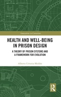 Bild: Health and Well-Being in Prison Design - Routledge