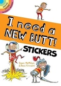 Cover: I Need a New Butt! Stickers - Dover Publications