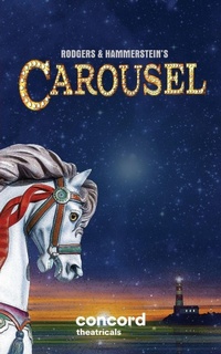 Enlarge image Cover: Rodgers & Hammerstein's Carousel - Samuel French Ltd