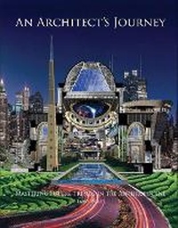 Enlarge image Cover: An Architect's Journey - Bookbaby