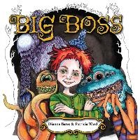 Enlarge image Cover: Big Boss - Little Pink Dog Books