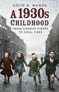Cover: A 1930s Childhood - The History Press Ltd