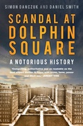 Cover: Scandal at Dolphin Square - The History Press Ltd