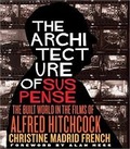 Cover: The Architecture of Suspense - University of Virginia Press