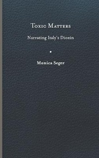 Enlarge image Cover: Toxic Matters - University of Virginia Press