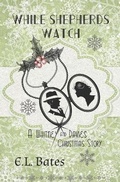 Cover: While Shepherds Watch - Stardance Press