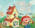 Cover: Cows in the House - Crabtree Publishing Co,Canada
