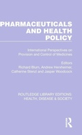 Cover: Pharmaceuticals and Health Policy - Routledge