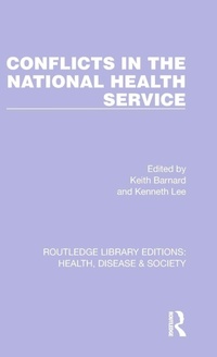 Enlarge image Cover: Conflicts in the National Health Service - Routledge