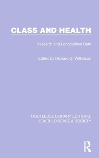Enlarge image Cover: Class and Health - Routledge