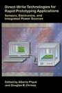 Cover: Direct-Write Technologies for Rapid Prototyping Applications - Academic Press
