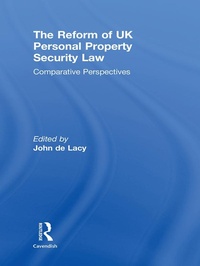 Abbildung von: The Reform of UK Personal Property Security Law - Routledge Cavendish