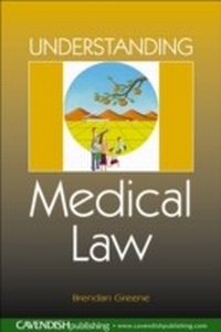 Abbildung von: Understanding Medical Law - Routledge Cavendish