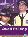 Cover: Quasi-Policing - Routledge Cavendish