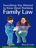 Cover: Everything You Wanted to Know About Practising Family Law - Routledge Cavendish