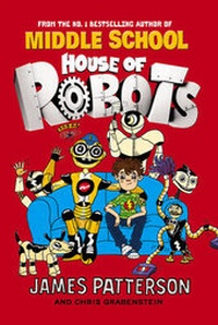 Enlarge image Cover: House of Robots - Arrow (Young)