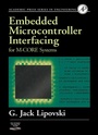 Cover: Embedded Microcontroller Interfacing for M-COR &reg; Systems - Academic Press