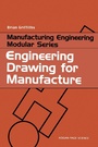 Cover: Engineering Drawing for Manufacture - Butterworth-Heinemann