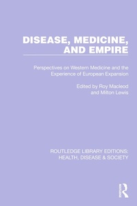 Abbildung von: Disease, Medicine and Empire - Routledge
