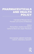 Cover: Pharmaceuticals and Health Policy - Routledge