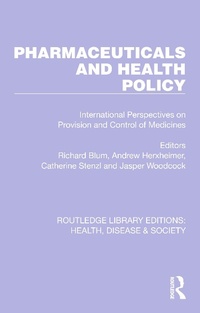 Abbildung von: Pharmaceuticals and Health Policy - Routledge