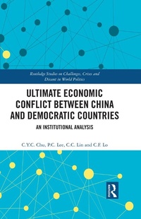 Abbildung von: Ultimate Economic Conflict between China and Democratic Countries - Routledge