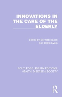 Abbildung von: Innovations in the Care of the Elderly - Routledge