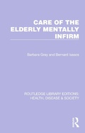 Cover: Care of the Elderly Mentally Infirm - Routledge