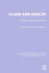 Enlarge image Cover: Class and Health - Routledge