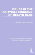 Cover: Issues in the Political Economy of Health Care - Routledge