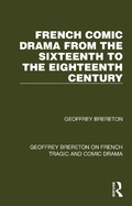 Cover: French Comic Drama from the Sixteenth to the Eighteenth Century - Routledge