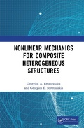 Cover: Nonlinear Mechanics for Composite Heterogeneous Structures - CRC Press