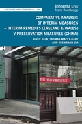 Bild: Comparative Analysis of Interim Measures - Interim Remedies (England & Wales) v Preservation Measures (China) - Informa Law