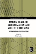 Cover: Making Sense of Radicalization and Violent Extremism - Routledge