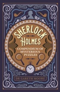 Cover: Sherlock Holmes Compendium of Mysterious Puzzles - Arcturus